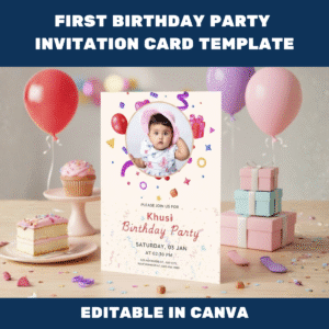 First Birthday Party Invitation Card Template | Editable & Cute Design for Baby’s 1st Birthday